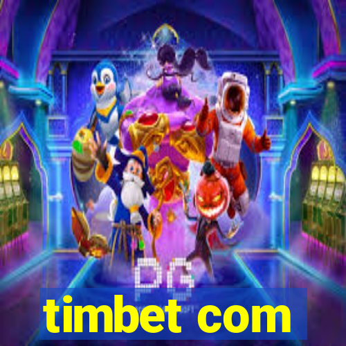 timbet com